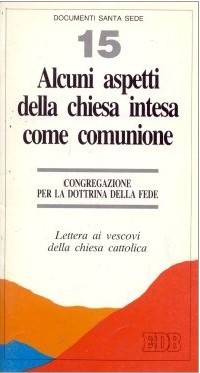1992-Alcuni-aspetti-della-Chiesa-intesa-come-comunione-EDB.jpg