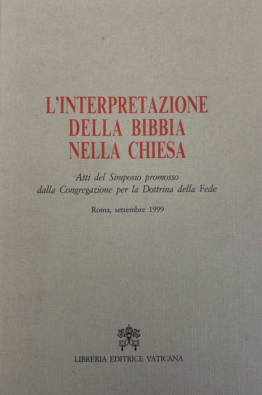 The Interpretation of the Bible in the Church